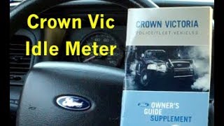 Ford Crown Victoria police interceptor P71 P7B idle meter [upl. by Deys875]