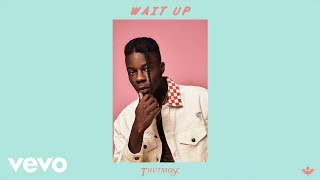 Thutmose  Wait Up Prod Avedon Official Audio [upl. by Maggio]