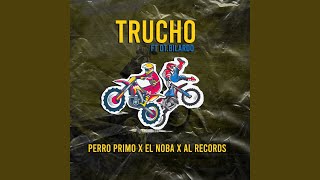 TRUCHO [upl. by Nile]