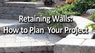 How to Plan a Retaining Wall Project [upl. by Cumings578]