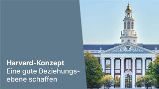 HarvardKonzept eine gute Beziehungsebene schaffen [upl. by Toogood]