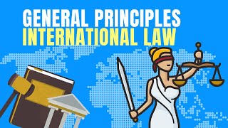 General Principles of Law Sources of International Law Explained [upl. by Plossl]