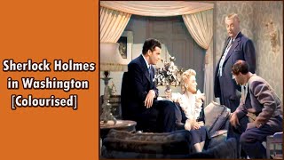 Sherlock Holmes in Washington ColourisedBasil Rathbonedetectivecrimemysterymoviein English [upl. by Ithaman]