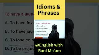 To have a jaundiced eye  Idioms amp Phrases  Vocab  UC LIVE [upl. by Tonneson]