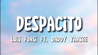 Luis Fonsi Daddy Yankee  Despacito ft Justin Bieber  Lyrics [upl. by Ludewig390]