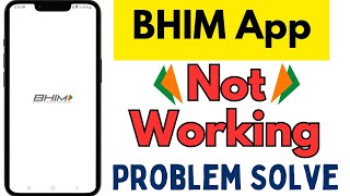 How to Fix BHIM App Not Working Problem  BHIM App Not Working  BHIM App Not Opening [upl. by Huei]