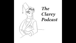 The Clarey Podcast 300  The quotWhats Wrong with the World Episode [upl. by Eninaj]