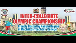 KTCSA INTERCOLLEGIATE OLYMPIC CHAMPIONSHIP AT MACHAKOS TEACHERS COLLEGE [upl. by Ailey]