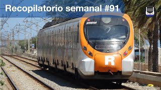 Recopilatorio de trenes semanal 91 [upl. by Goat543]