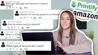 Printify  Amazon Integration Questions Answered  FAQ  Set Up Demo [upl. by Malik60]