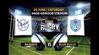 NAM WELWITSCHIA vs BLUE BULLS [upl. by Amalburga610]