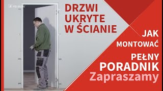 Montaż Drzwi Ukrytych Ukryta Ościeżnica z Odwrotna Przylga Pełny Poradnik Jak Zamontować [upl. by Llert]