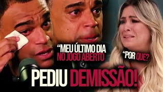 DENILSON PEDE DEMISSÃO DO JOGO ABERTO APÓS 15 ANOS [upl. by Mitzi]