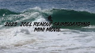 2023  Joel Renouf Skimboarding mini movie [upl. by Atiuqad]