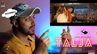 Reaction on Talja Official Video Jassa Dhillon Ft Gur Sidhu  Akash Ghuman Reaction [upl. by Inva106]