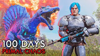 I Spent 100 Days In ARK Survival Ascended Primal Chaos [upl. by Netneuq]