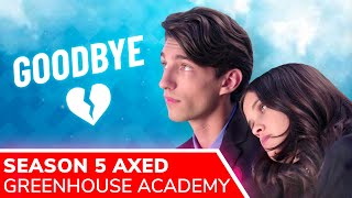 GREENHOUSE ACADEMY Season 5 Release Canceled by Netflix Despite Great Reviews amp Viewer Popularity [upl. by Nomad154]