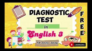 Diagnostic Test PreTest for SY 20232024  Grade 3  English  its me Carmyy [upl. by Kenlay421]