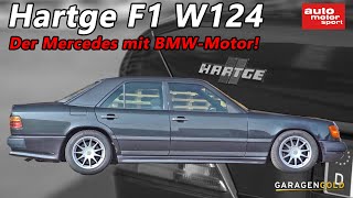 Hartge F1 Warum steckt in diesem MercedesBenz ein BMWMotor  AUTO MOTOR UND SPORT  Garagengold [upl. by Nnaael]