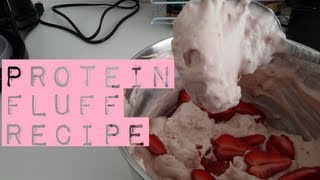 Low Calorie High Protein amp Voluminous FLUFF HIITRITION [upl. by Starlene]