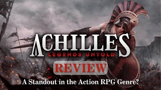 Achilles Legends Untold Review  Best New ARPG of 2023 [upl. by Rothmuller895]