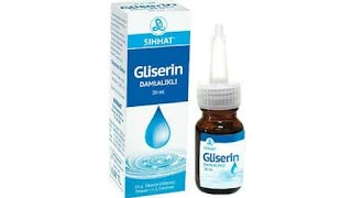 Gliserin Damla Nedir Ne İçin Kullanılır Ne İşe Yarar Yan Etkileri Nelerdir [upl. by Peacock]