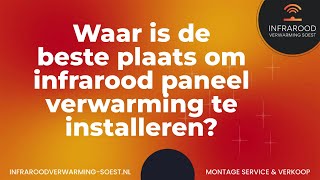 Waar is de beste plaats om infrarood paneel verwarming te installeren [upl. by Laufer]