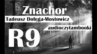 ZNACHOR  Rozdział 9 z 20  Audiobook  Audioczytambooki [upl. by Nylasej]