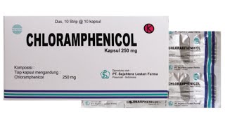 Chloramphenicol [upl. by Aili]