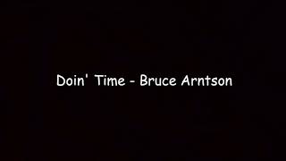 Doin Time [upl. by Larkins]