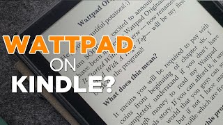 You can read Wattpad stories on your Kindle device heres how you do it Subtitle included [upl. by Pournaras]