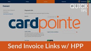 CardPointe Invoice with Hosted Payment Page  How to invoice link with the CardPointe Hosted Page [upl. by Ajna746]