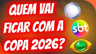 DIREITOS DA COPA DO MUNDO DE 2026 COMEÇAM A SER NEGOCIADOS [upl. by Feriga]