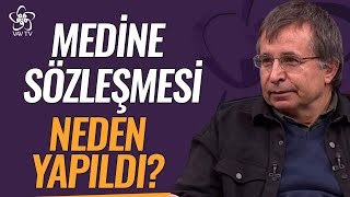 Medine Sözleşmesi Neden Yapıldı  Prof Dr Tahsin Görgün Vav TV [upl. by Kidd]