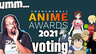 WhattheFcCrunchyroll Awards 2021 Voting [upl. by Navek]