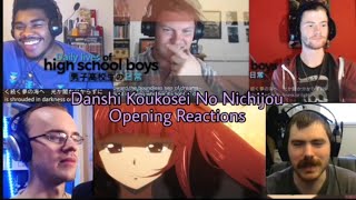 Danshi Koukosei No Nichijou Opening Reactions [upl. by Nuhsed]