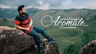 Aromale Ponthoovale  Malayalam Cover Song  Akhil K Thomas [upl. by Wolcott]