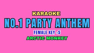 Arctic Monkey  No1 Party Anthem  Karaoke Nada Wanita 5  Karaoke zeldaiko [upl. by Aynahs517]