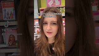 HOW TO SEPHORA TESTERS 101 sephora beautyproducts testers makeup retail [upl. by Joann]