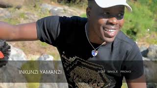 INKUNZI YAMANZI 2024 SINGLE PROMO [upl. by Wallace295]