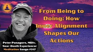 From Being to Doing How Inner Alignment Shapes Our Actions [upl. by Tersina]