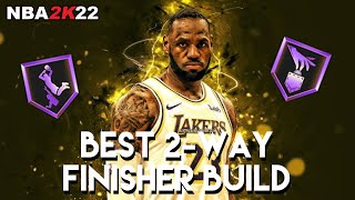 NEW NBA 2K22 NEXT GEN BEST ALL AROUND 2WAY FINISHER BUILD AND BADGES IN THE GAME [upl. by Yrome]