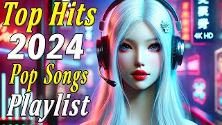 Top hits 2024 playlist 🔥Trending music 2024 🔥Best songs 2024 updated weekly 🔥 Hit Songs Playlist [upl. by Carlota975]