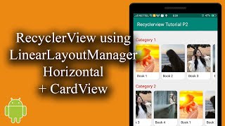 Recyclerview using LinearLayoutManager Horizontal  Cardview  Android Lists  03 [upl. by Haze]