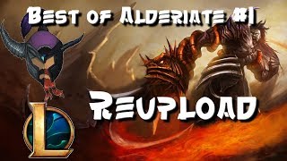 REUPLOAD BEST OF ALDERIATE 1 [upl. by Leisha]