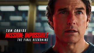 MISSION IMPOSSIBLE – THE FINAL RECKONING  TeaserTrailer  Kinostart 2152025  Tom Cruise [upl. by Eustazio218]