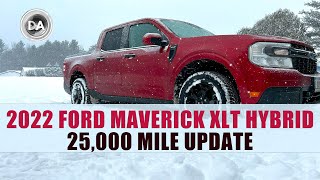 2022 Ford Maverick Hybrid XLT 25000 Mile Update  The Good the Bad and Would I Buy Again [upl. by Halimaj]