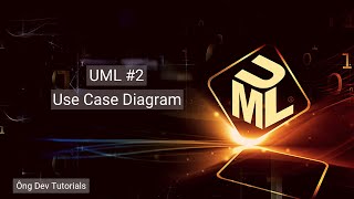 UML 2 Use Case Diagram là gì và cách sử dụng [upl. by Gorges]