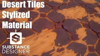 Substance Designer 27  Stylized Desert Tiles [upl. by Anivid834]