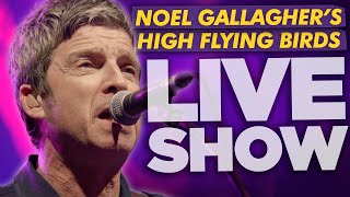 Noel Gallagher’s High Flying Birds  Live O2 Academy Bournemouth Absolute Radio [upl. by Ruhtua]